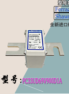 A300081库存现货直销PC33UD69V900TF全新热卖罗兰熔断器质保一年