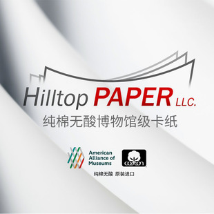无酸 卡纸 收藏级 Hilltop 装 纯棉 博物馆级 裱 PAPER