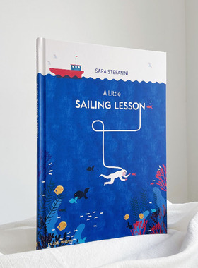 英文原版书籍 A Little Sailing Lesson 小小航海手册3-5岁儿童绘本进口英文科普绘本