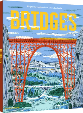 英文原版书籍世界桥梁 Bridges 英文原版 Magda Gargulakova 含彩色插图 桥梁建筑科普