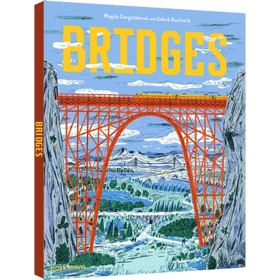 英文原版书籍世界桥梁 Bridges 英文原版 Magda Gargulakova 含彩色插图 桥梁建筑科普