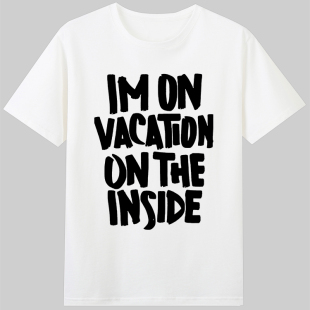 纯棉圆领男女款 vacation inside短袖 有趣字母t恤潮 the