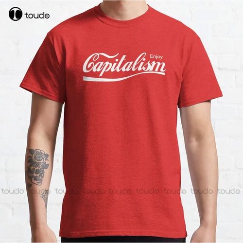 New Enjoy Capitalism Classic T-Shirt Cotton Tee Shirt Womens