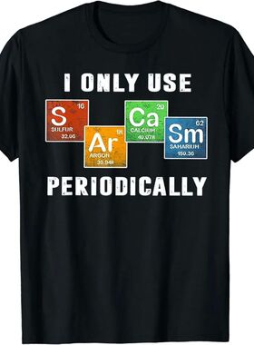 I Only Use Sarcasm Periodically Sarcasm Periodic Table Gift