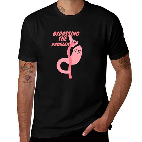 Gastric Sleeve - Bypass problems T-Shirt plus size clothes k