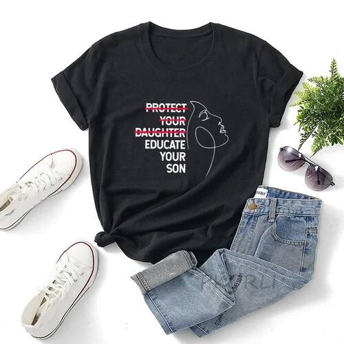 Protect Your Daughter Educate Your Son T Shirts Women Femini