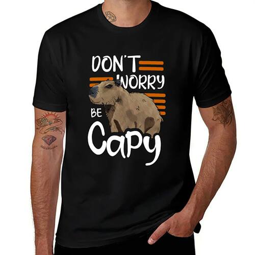 Don't worry be Capy - Funny capybara lover pun gift T-Shirt