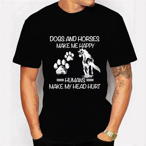 FP Men T-shirt Dogs and Horses Make Me Happy Humans My Head