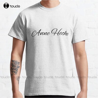 Anne Heche Classic T-Shirt T?Shirt?Women Custom Aldult Teen