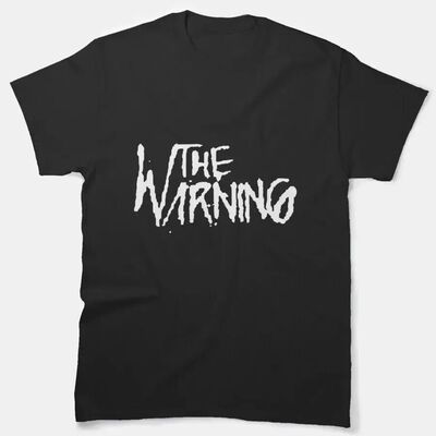 Sale The Warning Is A Rock Classic T Shirt Music Band S 5Xl