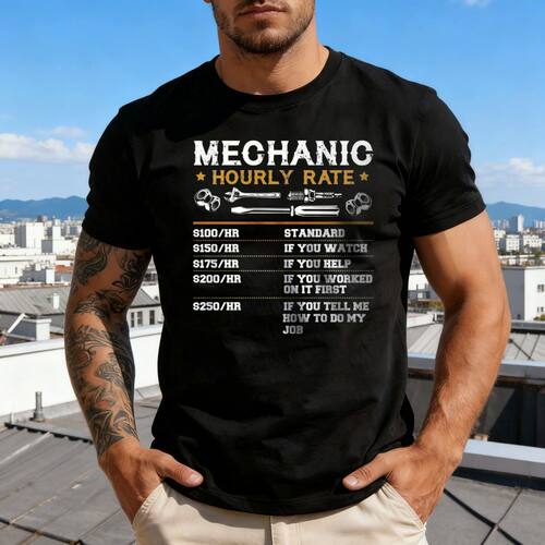 Mechanic Hourly Rate Tshirt Labor Rates Funny Co-Workers Car