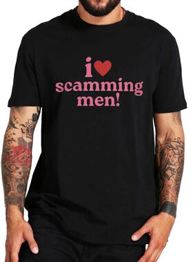 New arrived T-shirts I Love Scamming Men T Shirt Funny Adult