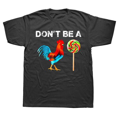 Dont Be A Sucker Funny Fathers Day Cock Chicken Farmer Tee T