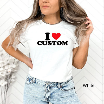 ILoveCustomDiyTShi