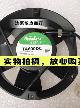 日本Nidec尼迪克TA600DC A34438-59 EX 24V 1.4A UPS电源散热风扇