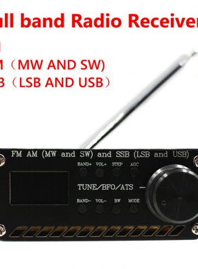 SI472 All Band Radio Receiver FM AM (MW SW) SSB (LSB USB) S