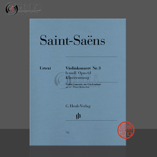 Violin 促销 Saint Concerto minor 乐谱书 圣桑第三小提琴协奏曲B小调op61附钢伴亨乐原版 HN712 Camille No3 Saens