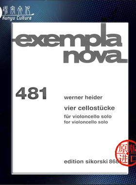 海德 沃纳 四首大提琴独奏小品 思考斯基原版乐谱书 Werner Heider 4 Cello Pieces for Cello Solo SIK8681