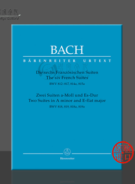 巴赫 六首法国组曲和两首A小调和降E大调组曲 BWV812-819 钢琴独奏 骑熊士乐谱书 Bach The Six French Suites Two Suites BA5219