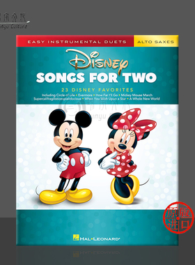 迪士尼二重奏 23首热门歌曲 两支中音萨克斯 Hal Leonard 海伦德乐谱书 Disney Songs for Two Disney Favourites HL00284645