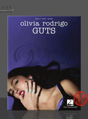 奥利维亚·罗德里戈 Guts 钢琴声乐和吉他 海伦德原版进口乐谱书 OLIVIA RODRIGO Guts Piano Vocal Guitar HL01315715