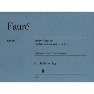 福雷 洋娃娃组曲 op56 钢琴四手联弹 带指法 亨乐原版乐谱书 Faure Dolly for Piano Fourhands HN1278
