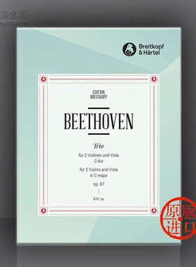 贝多芬 弦乐三重奏 C大调 Op87 两把小提琴和中提琴 德国大熊原版乐谱书 Beethoven Trio in C Major 2 Violins and Viola KM714