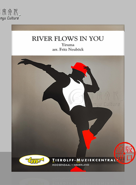 李闰珉River Flows In You你的心河 管乐团合奏 Tierolff原版乐谱书 Yiruma River Flows In You Concert Band 100116HA