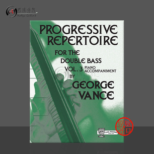 乐谱书 万斯 Progressive 费舍尔原版 卷三 Piano Vol Repertoire Accompaniment Double 钢琴伴奏 Bass 进阶曲集 乔治 O5463 for