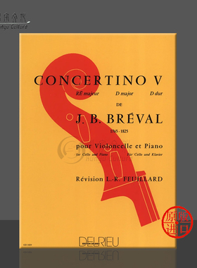 布雷瓦尔 大提琴第五协奏曲 D大调 附钢伴 原版进口乐谱书 Breval Concertino No 5 in D major Cello Piano GD1029