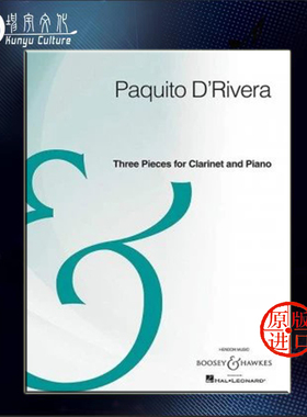 德雷维拉 3首作品 单簧管和钢琴 博浩原版乐谱书 Paquito DRivera 3 Pieces for Clarinet and Pia BHI10703