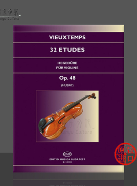 维厄当 32首练习曲 Op48 小提琴独奏 匈牙利布达佩斯原版乐谱书 Henri Vieuxtemps 32 Etudes for Violin Z14332