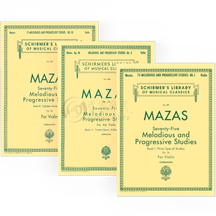 马扎斯 75首渐进练习曲Op36 小提琴独奏 全套共一至三卷 希尔默Mazas 75 Melodious and Progressive Studies Violin