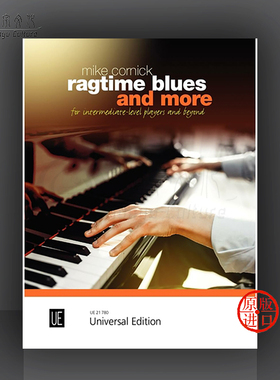 科尼克 雷格泰姆蓝调音乐和其他 钢琴独奏 维也纳UE原版乐谱书 Ragtime Blues and More Mike Cornick for piano UE21780