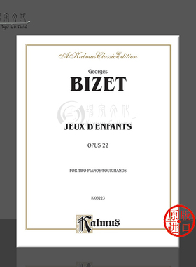 比才 儿童游戏op22 钢琴四手联弹 原版进口乐谱书 Georges Bizet Jeux DEnfants Piano Duet 00-K03223