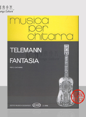 泰勒曼 幻想曲 多把吉他 布达佩斯原版乐谱书 Telemann Georg Philipp Fantasia for two guitars Edited by Kovats Barna Z 8765