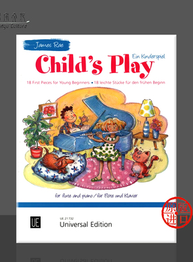 雷伊孩子们的游戏 18首初级儿童练习曲 长笛和钢琴 维也纳UE原版乐谱书 James Rae Child s Play for flute and piano UE21732