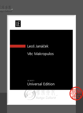 雅纳切克  马克罗普洛斯案件 研习小总谱 非演奏用谱 维也纳UE原版乐谱书 Janacek The Makropulos Affair study score UE36511