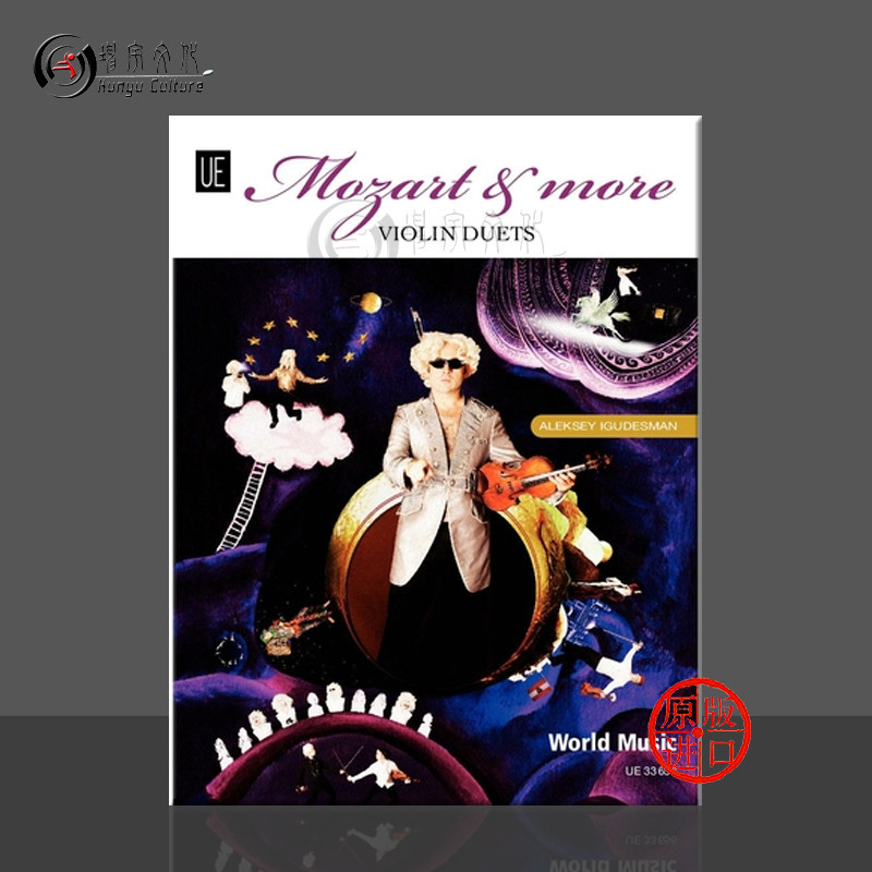 伊古德斯曼莫扎特音乐 小提琴二重奏 维也纳UE乐谱书 Aleksey Igudesman Mozart More Violin Duets for 2 violins UE33656 - 实物图