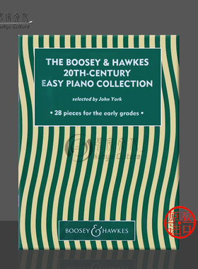 二十世纪钢琴作品精选 28首初级曲集 英国博浩原版乐谱书 The Boosey  Hawkes 20th Century Easy Piano Collection BH102622