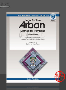 新版胶装 阿尔班 长号次中音号教材 附在线音频 Carl Fischer 费舍尔乐谱书 Jean-Baptiste Arban Method for Trombone O23x