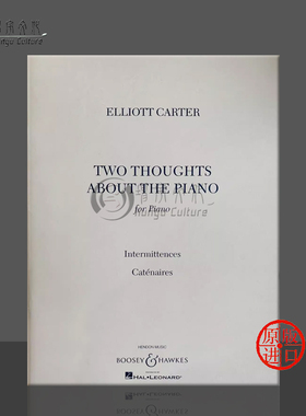 艾略特卡特 关于钢琴的两点思考 钢琴独奏 英国博浩原版乐谱书 2 THOUGHTS ABOUT THE PIANO BHI10554