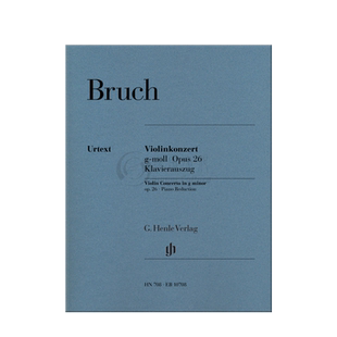 布鲁赫 小提琴协奏曲 G小调 op26 附钢伴 亨乐原版乐谱书 Max Bruch Violin Concerto g minor HN708