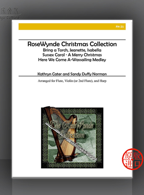 卡特诺曼 罗斯威德圣诞珍藏 长笛小提琴和竖琴 Alry原版乐谱书 RoseWynde Christmas Collection Flute and Violin and Harp FH21