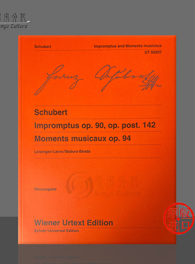 舒伯特 即兴曲 op90 音乐瞬间 op94 钢琴独奏带指法 维也纳净版乐谱 Schubert ImpromptusMoments Musicauxfor piano UT50297