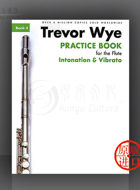 长笛练习册 卷四 声调与颤音 修订本 乐谱书 Wye Practice Book For Flute Vol 4 Intonation and Vibrato HL14043294