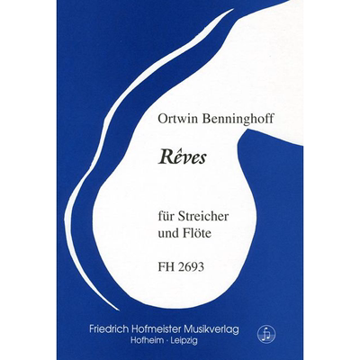 本宁霍夫梦幻曲长笛三支小提琴和大提琴 总分谱 德国霍夫曼斯特 原版乐谱书 Benninghoff REVES for Flute 3Violins Cello FH2693