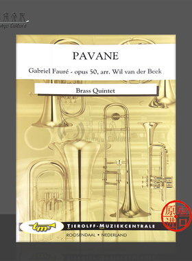 福雷帕凡舞曲op50 铜管五重奏 Tierolff原版乐谱书 Faure Pavane Brass Quintet 0024