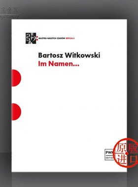 维特科夫斯基 名义 芦笛三重奏 波兰原版进口乐谱书 Bartosz Witkowski Im Namen for reed trio PWM12688