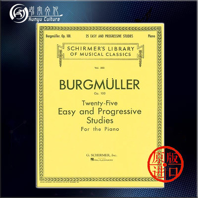 布格缪勒25首钢琴简易与进阶练习曲 op100 希尔默乐谱 Burgmuller Twenty Five Easy and Progressive Studies HL50255330